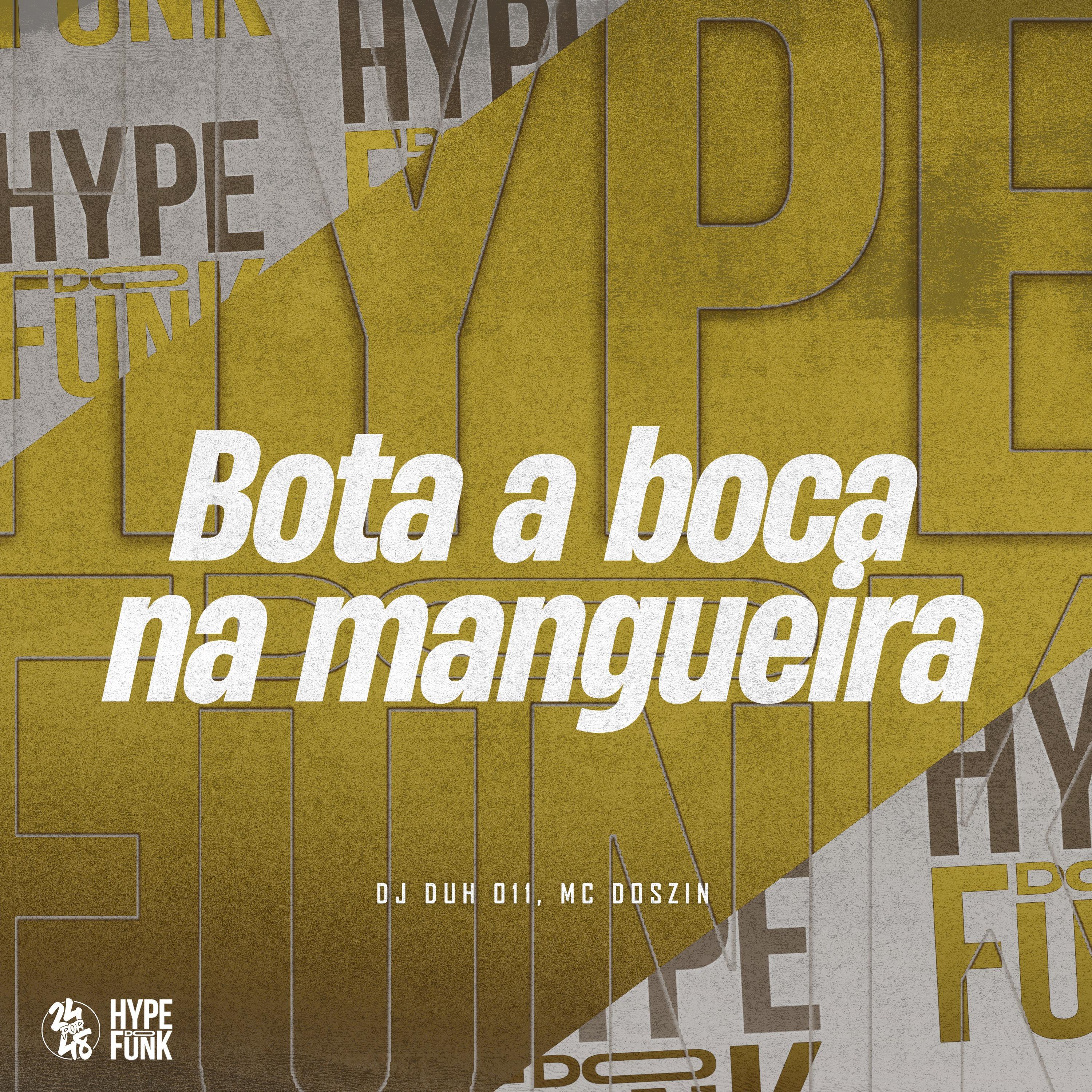 Mc DoisZin - Bota a Boca na Mangueira