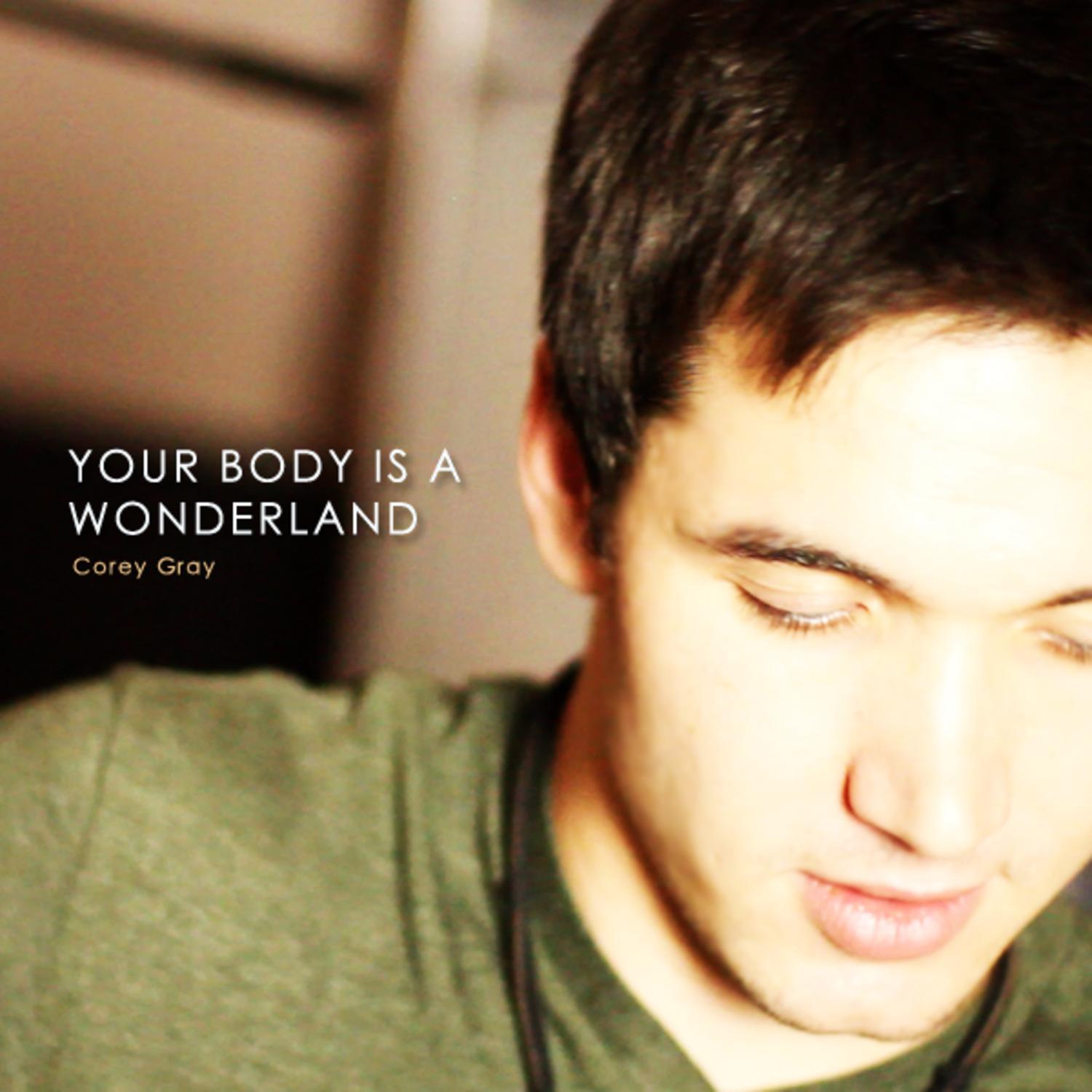 Your Body Is a Wonderland (Acoustic Tribute to John Mayer)