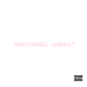 “EMOTIONAL ANIMAL”专辑