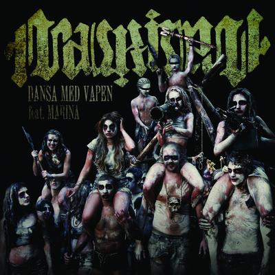 Dansa med vapen (Remixes)