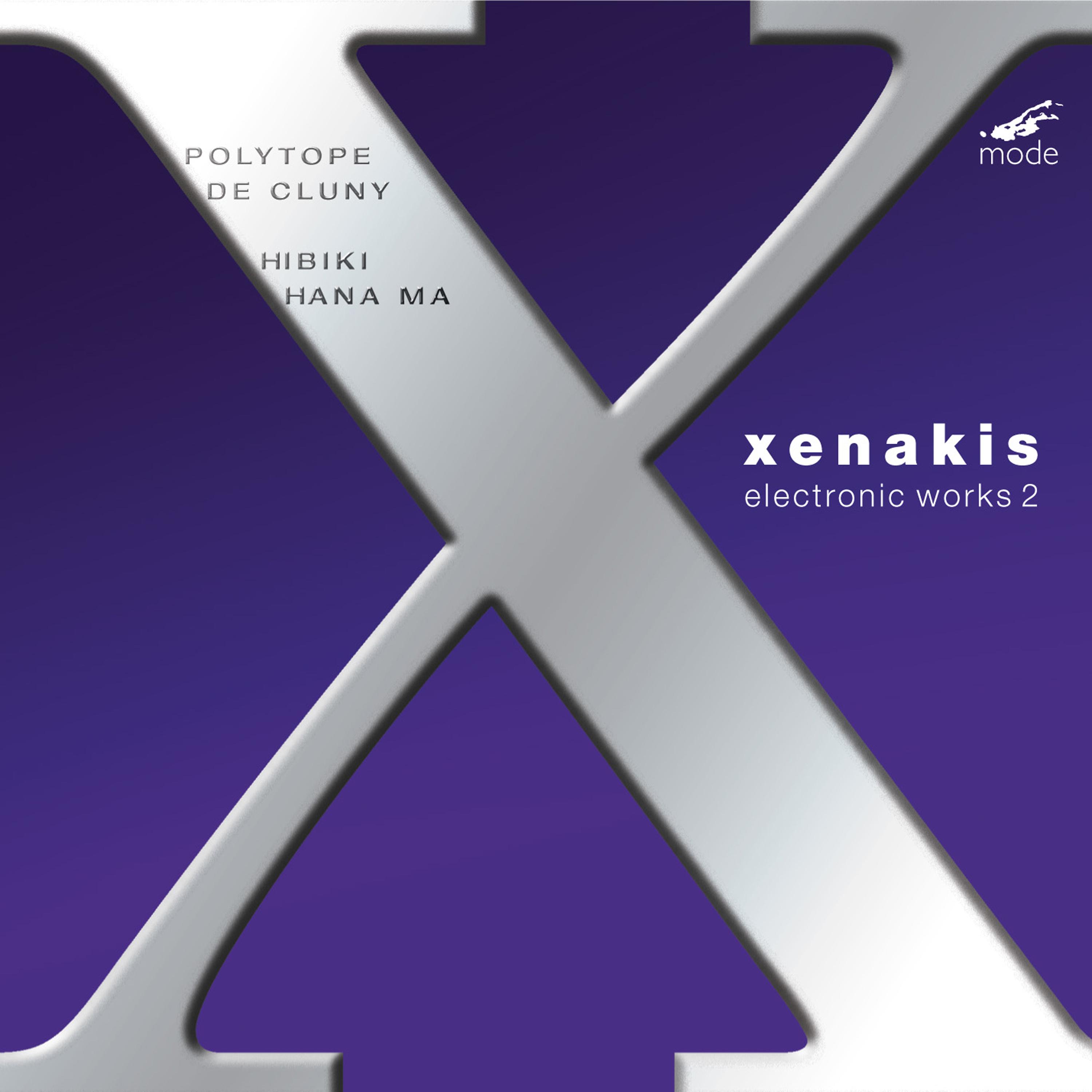XENAKIS, I.: Edition, Vol. 9 - Electronic Works, Vol. 2