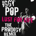 Lust For Life (The Prodigy Remix)专辑