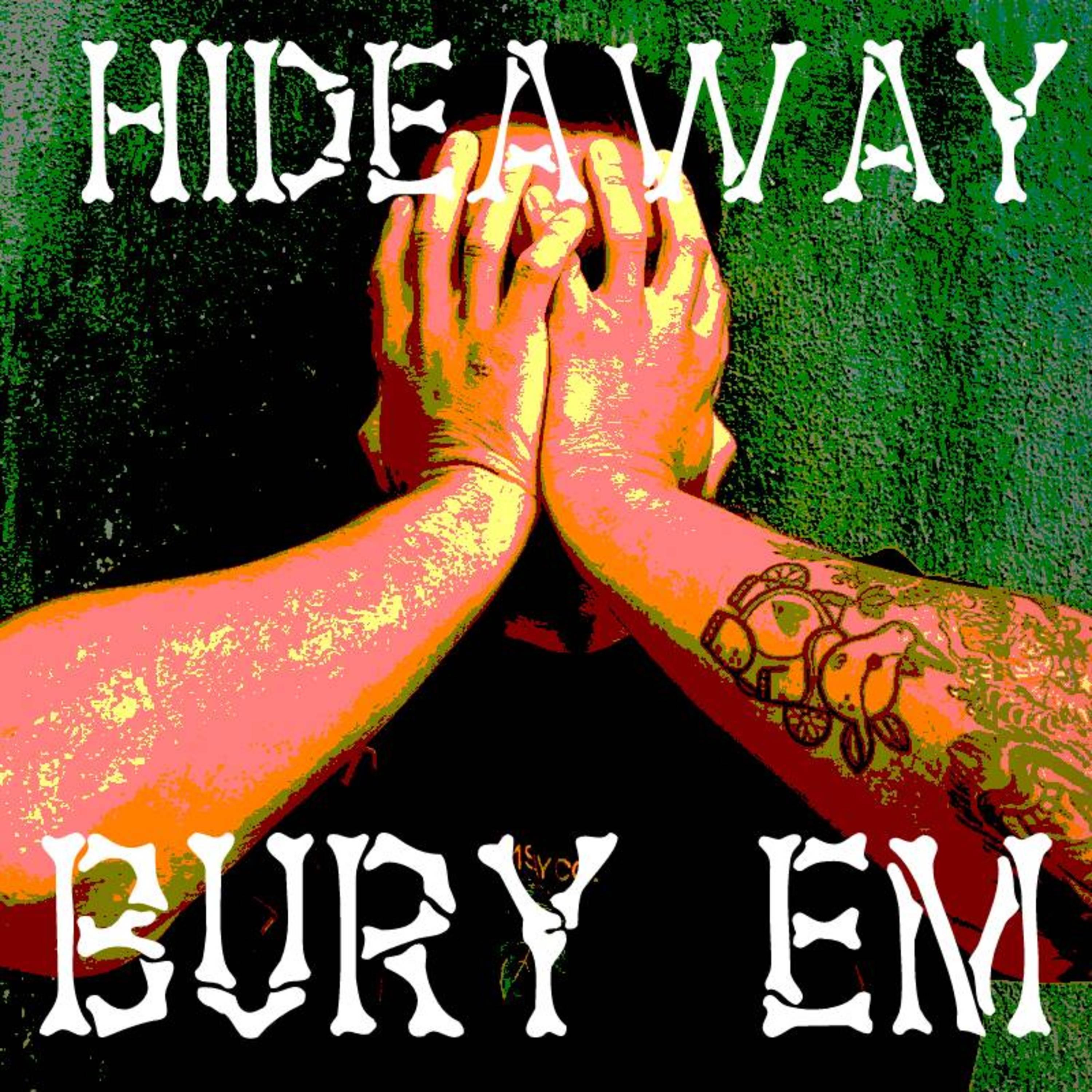 BURY EM