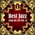 Best Jazz from the 50s Vol. 14