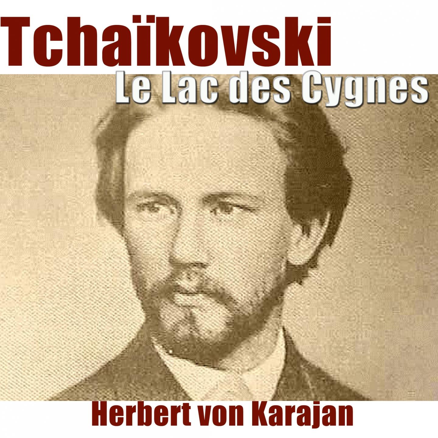 Tchaikovsky: Le lac des cygnes, suite专辑