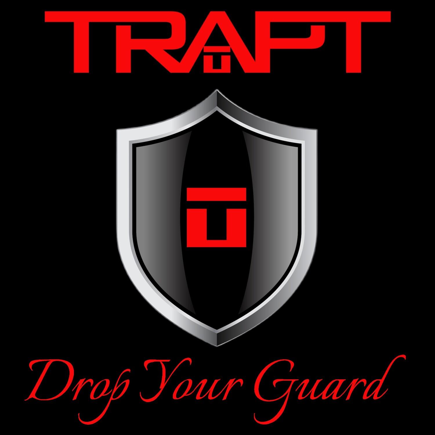 Drop Your Guard
