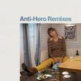 Anti-Hero (Remixes)