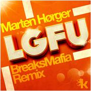 LGFU (BreaksMafia Remix)