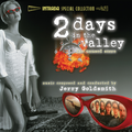 2 Days In The Valley (Unused Score)
