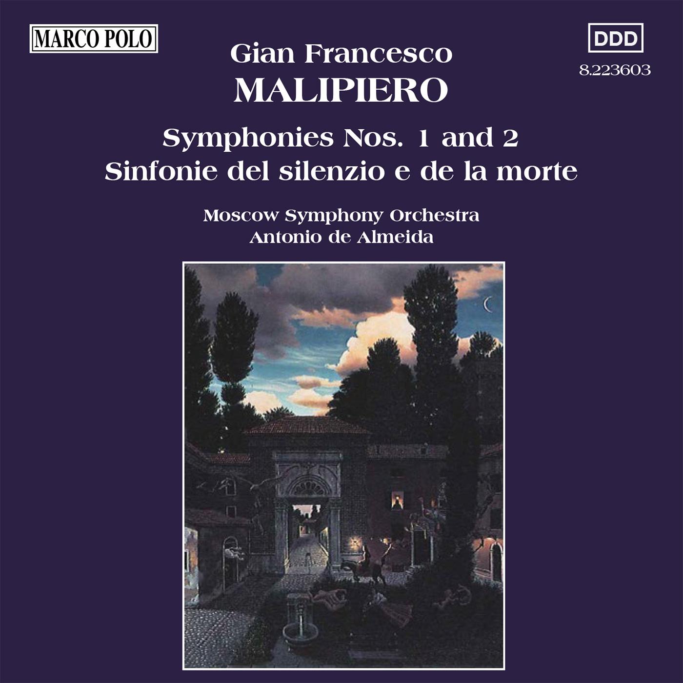 MALIPIERO: Symphonies Nos. 1 and 2