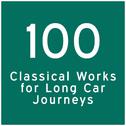 100 Classical Tracks for Long Journeys专辑