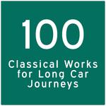 100 Classical Tracks for Long Journeys专辑