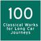 100 Classical Tracks for Long Journeys专辑