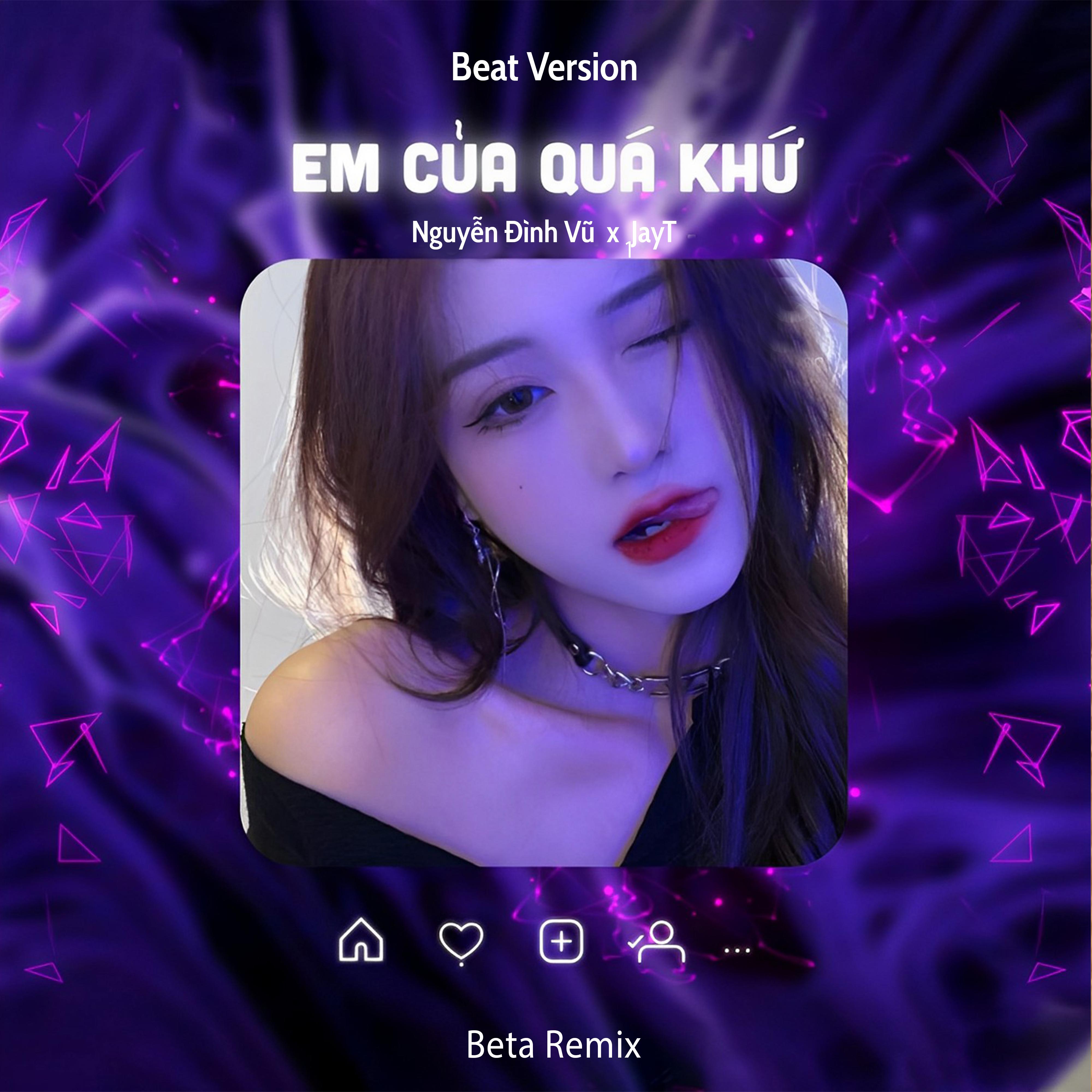 Em Của Quá Khứ (Beat)