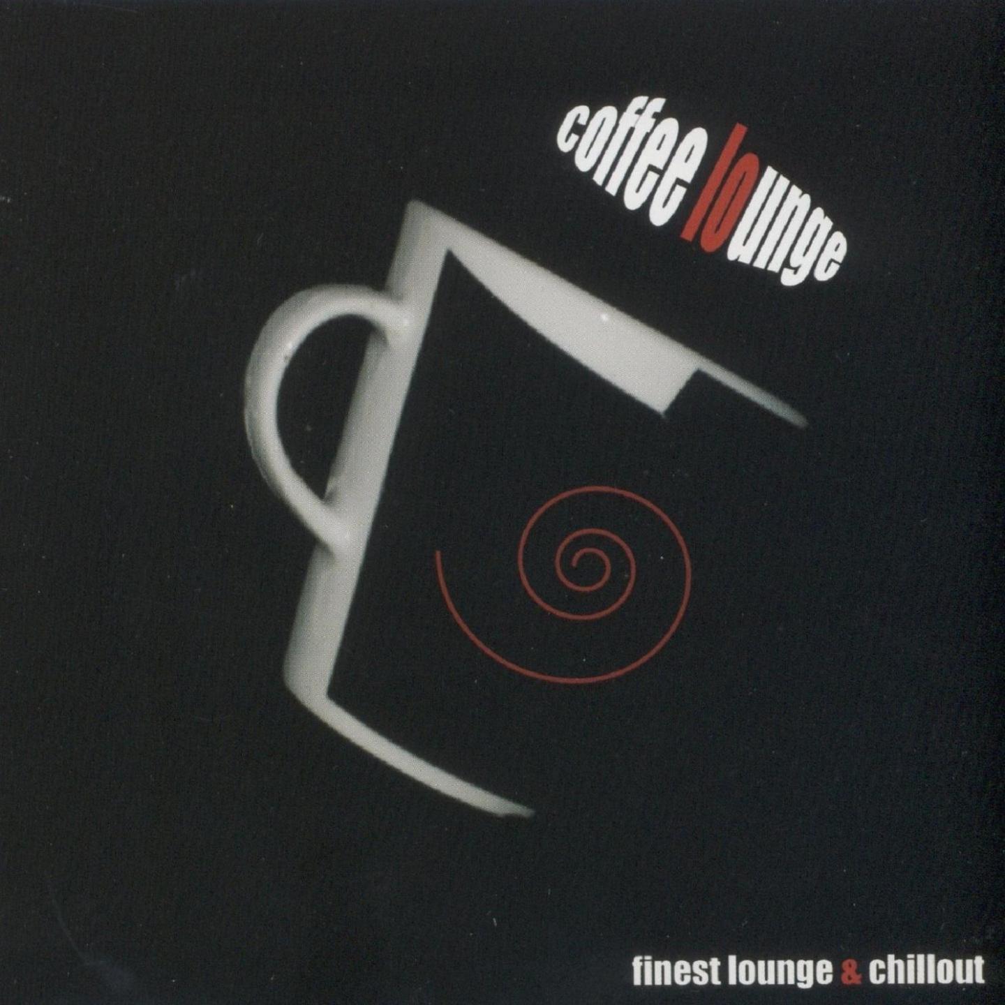 Coffe Lounge - Finest Selection Of Deep And New Lounge Music