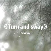 Turn and sway (Radio Edit)