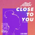 Close To You (feat. Eris Ford)