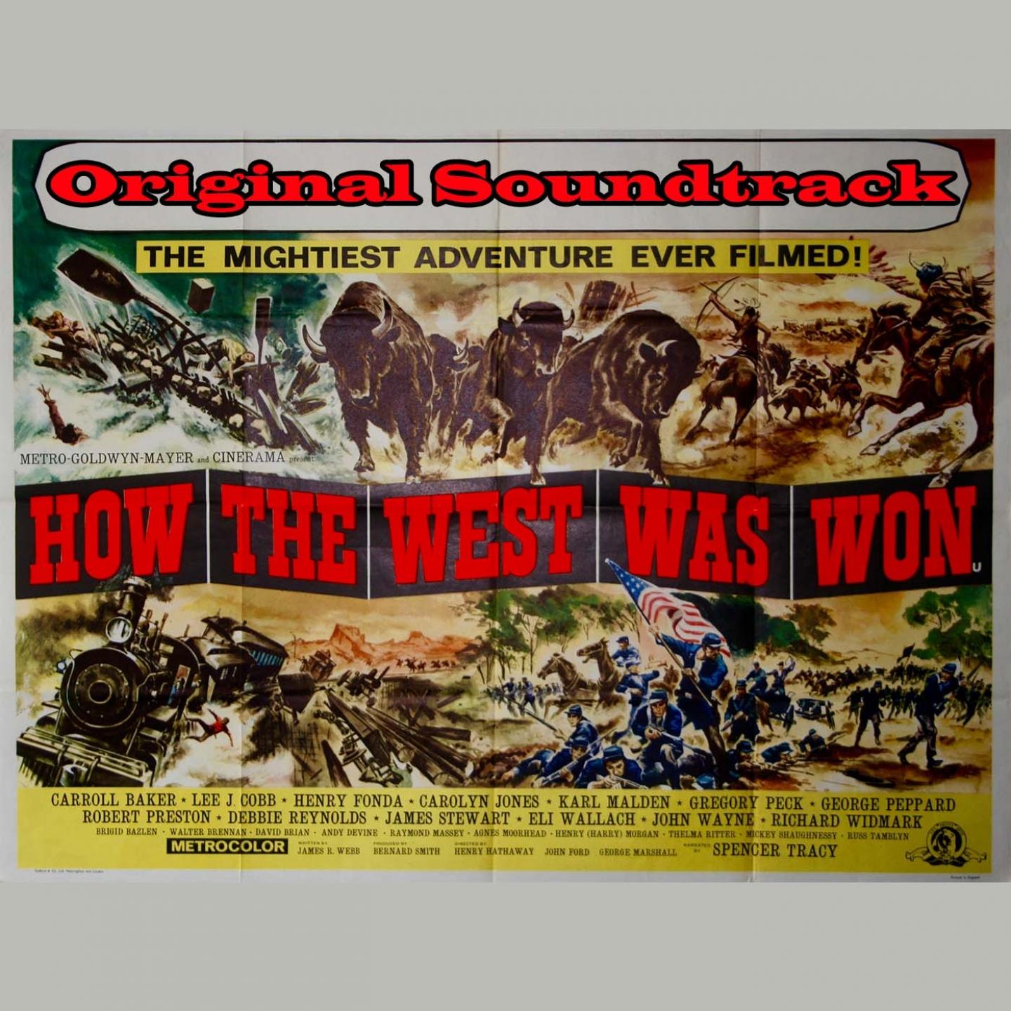 How the West Was Won Medley: Main Title / Shenandoah / Overture / This Is The West / Cleve Van Valen / River Pirates / Stalking And Killing / Raise A Ruckus Tonight / Cheyennes / Entr'acte / The Pony Express / Zeb And Jethro / Celebration / Finale Ul...