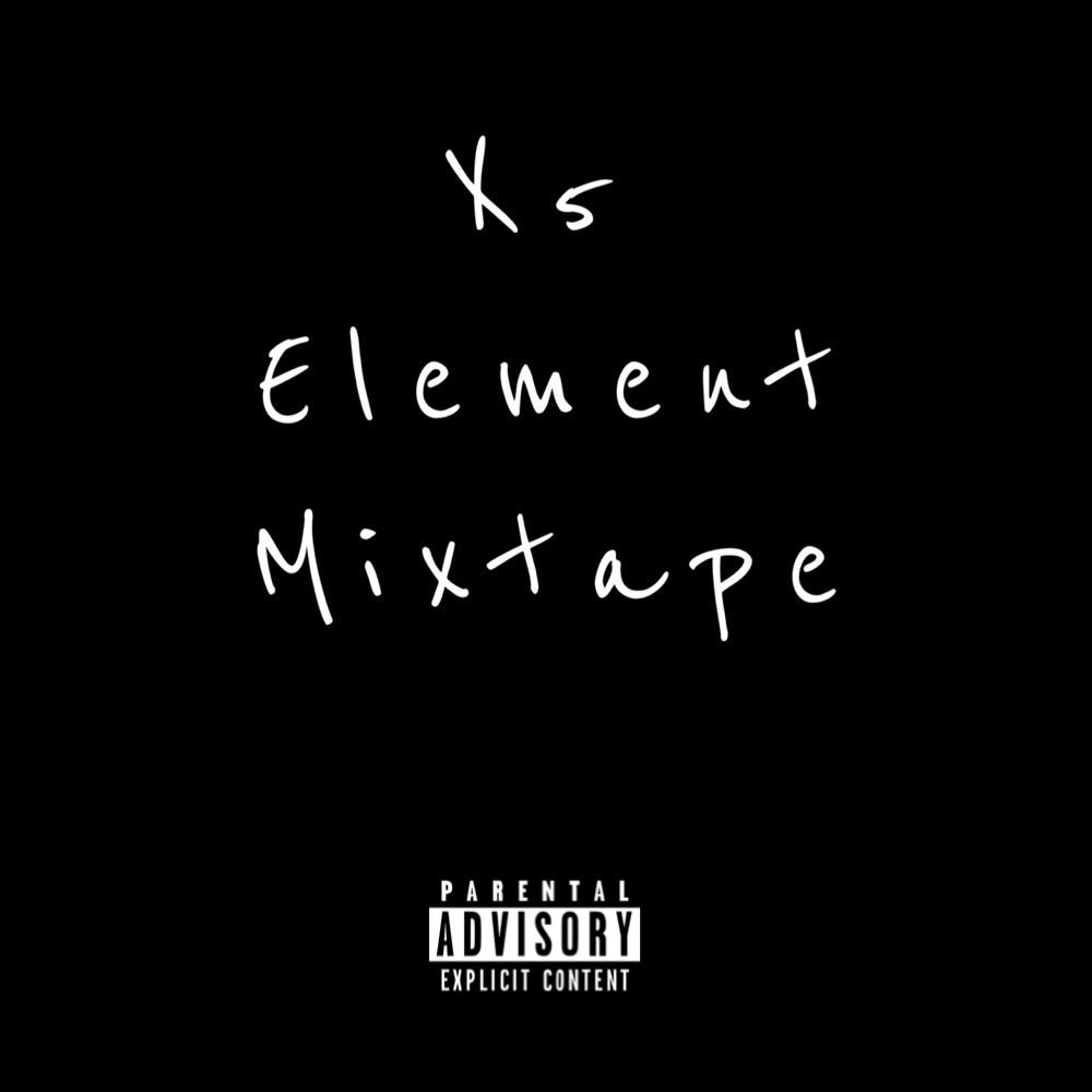 X5 Element Mixtape专辑