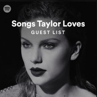 Songs Taylor Loves