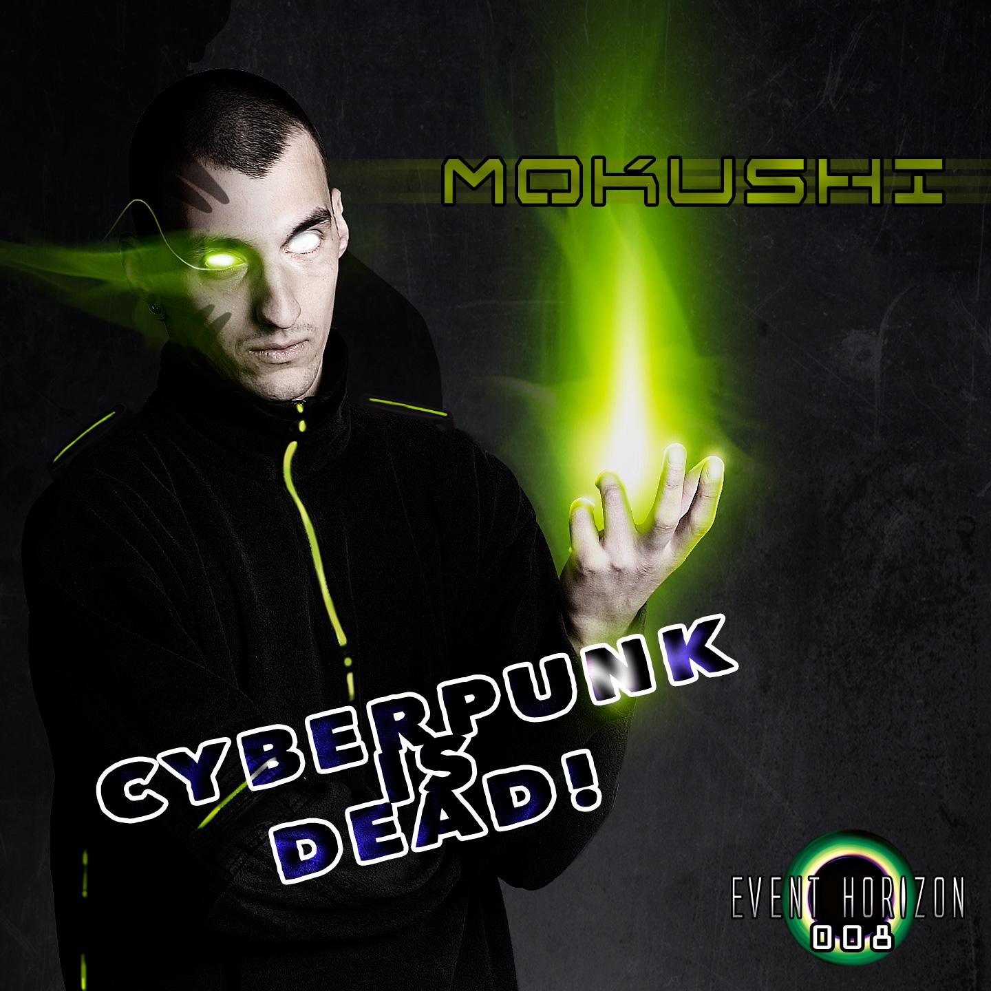 Cyberpunk is Dead!专辑