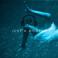 Bunty Beats - Just A Moment (Instrumental) 无和声伴奏