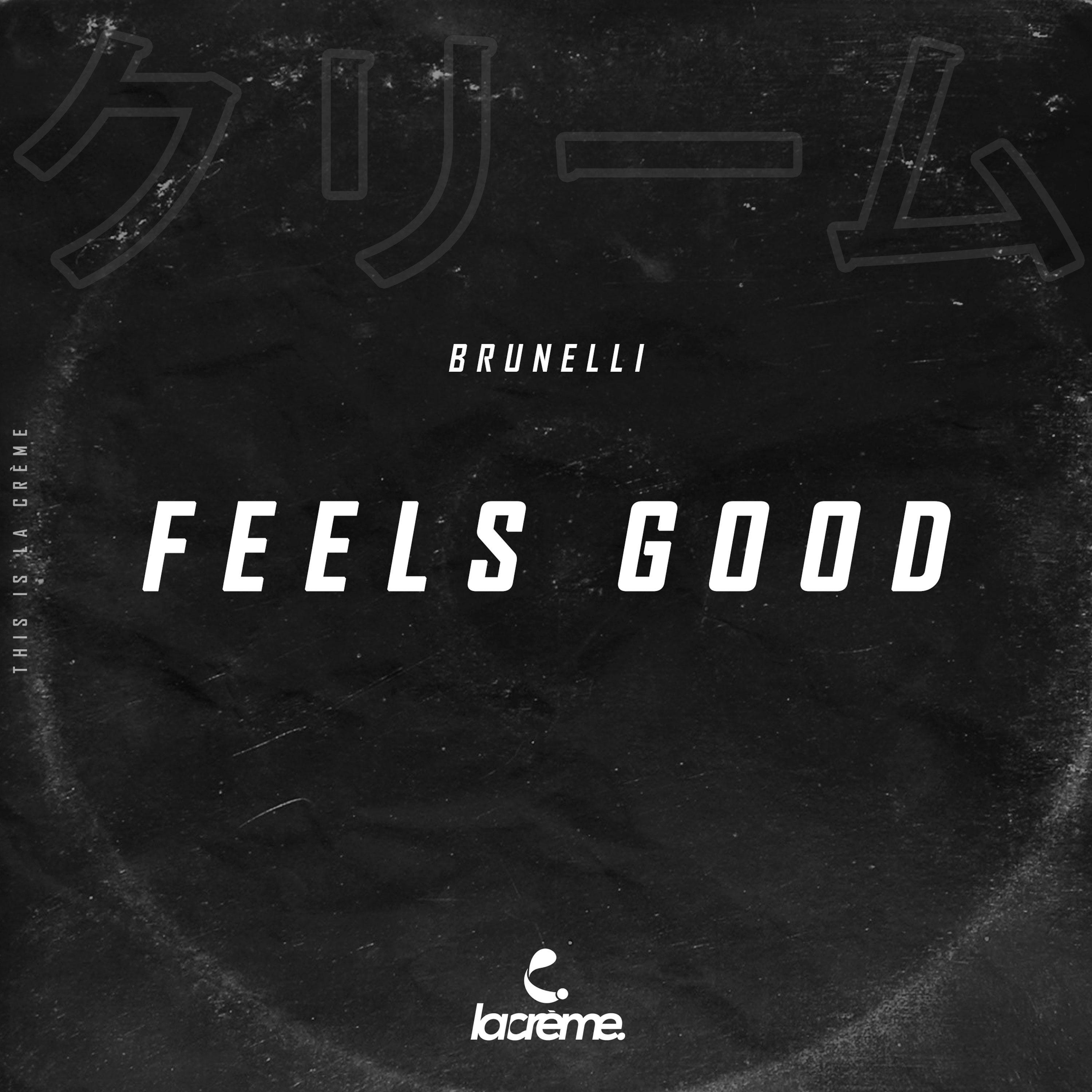 Brunelli - Feels Good