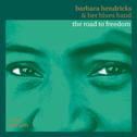 Barbara Hendricks & her Blues Band: The Road to Freedom专辑