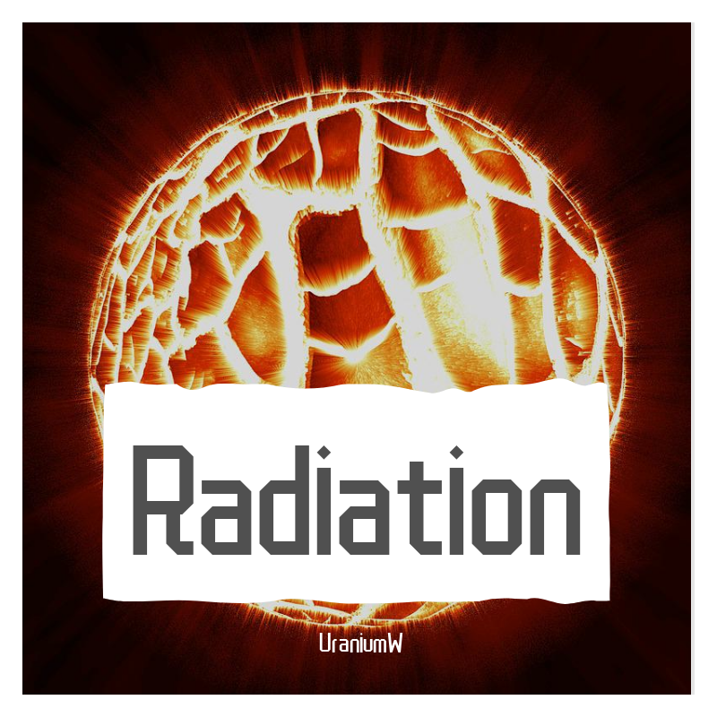 Radiation