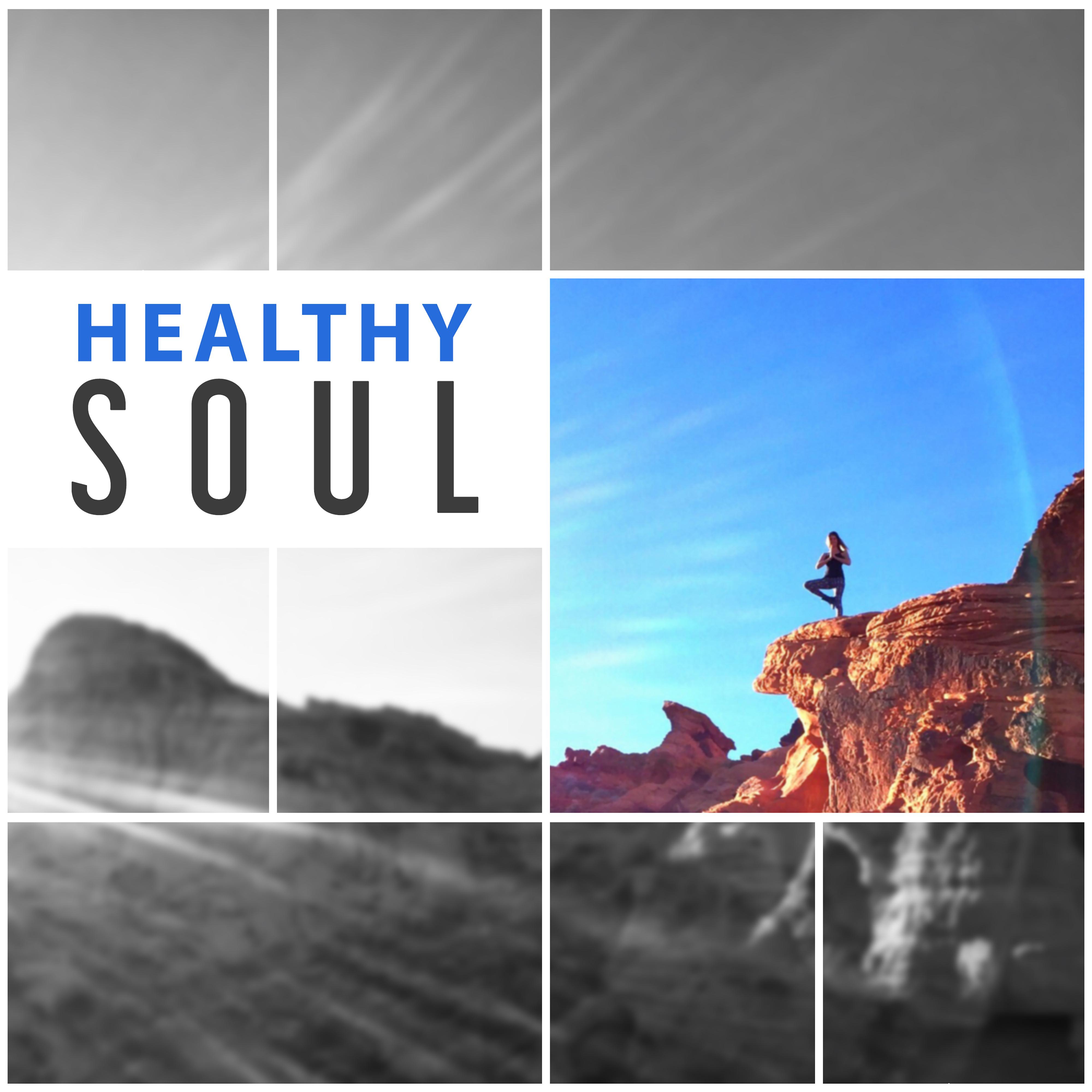 Healthy Soul – Music for Meditation, Morning Yoga, Reiki Sounds, Silence & Calmness, Peaceful Mind专辑