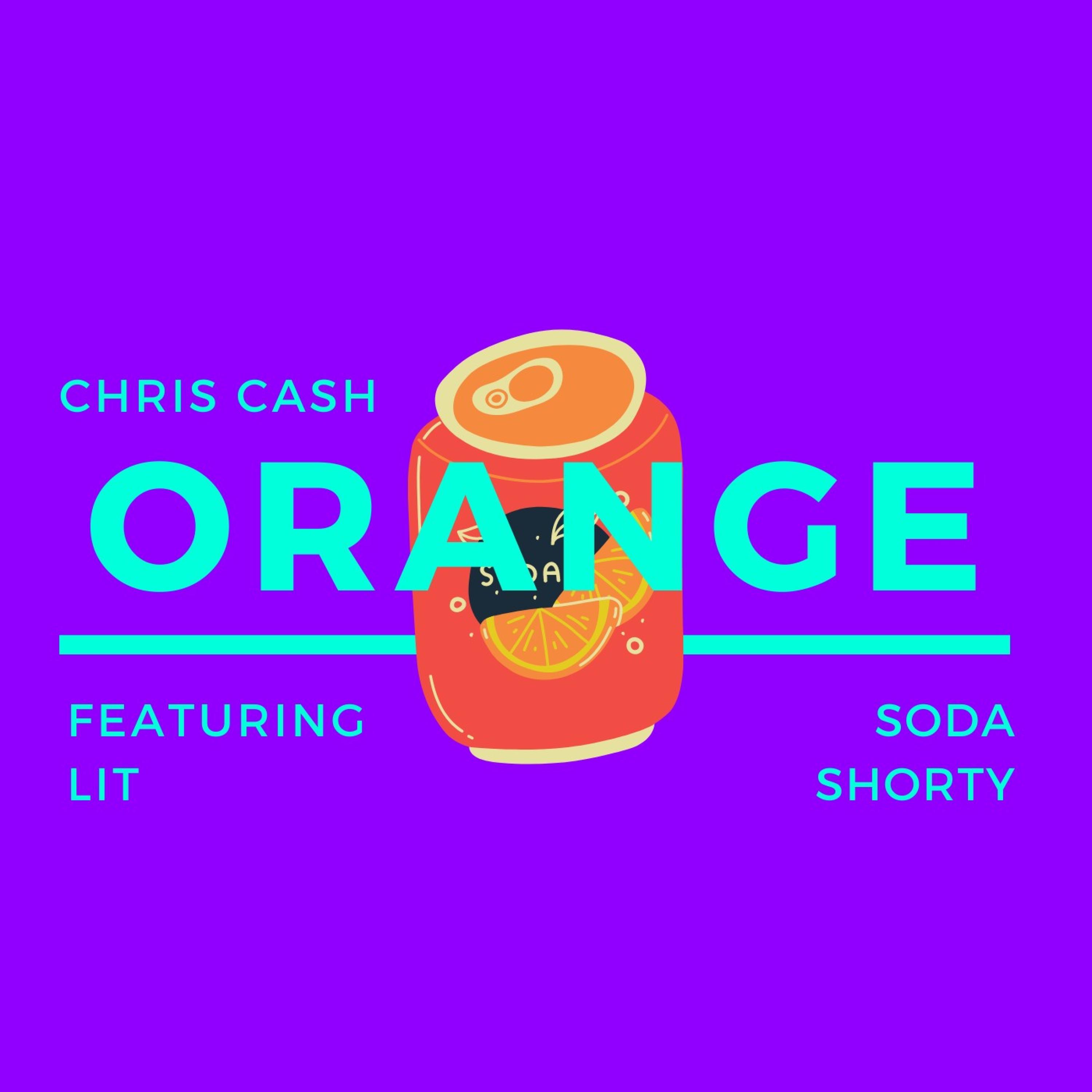 Orange Soda Shorty (feat. Baby Keem & LIT)
