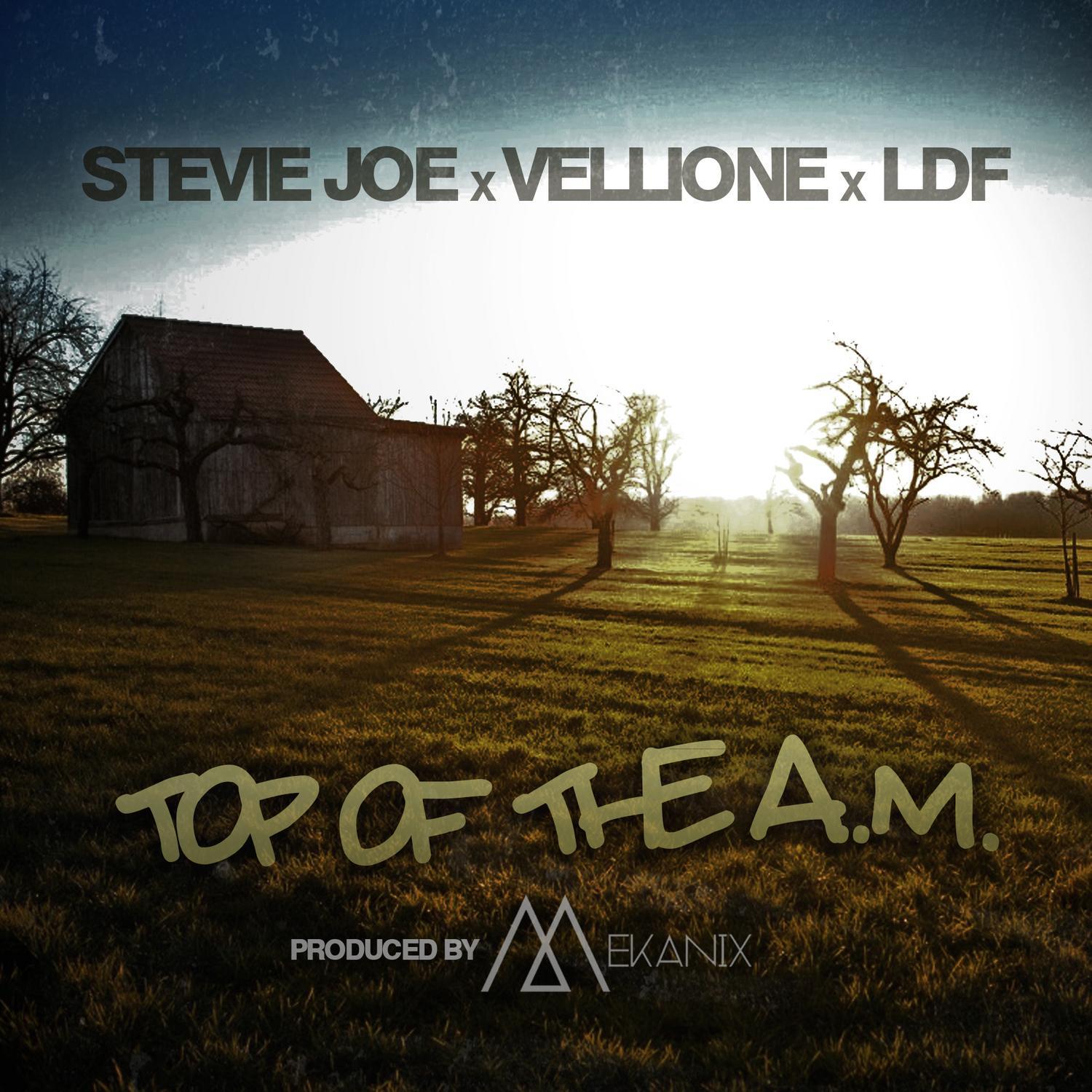 Top of the A.M. (feat. Vellione & Ldf)
