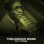 Thelonious Monk, Vol. 5: Skippy专辑