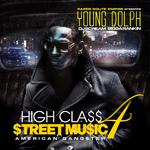 High Class Street Music 4 (American Gangster)专辑