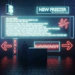 New Freezer (INDESCREET Remix)专辑