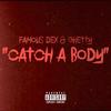 Famous Dex - Catch A Body