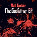 Matt Lucker & Jin DJs - Godfather专辑