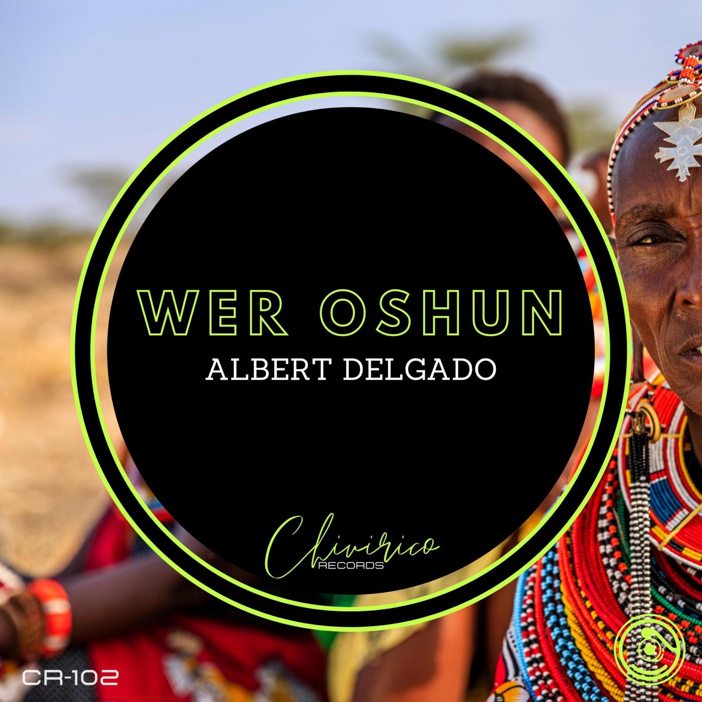 Albert Delgado - Wer Oshun