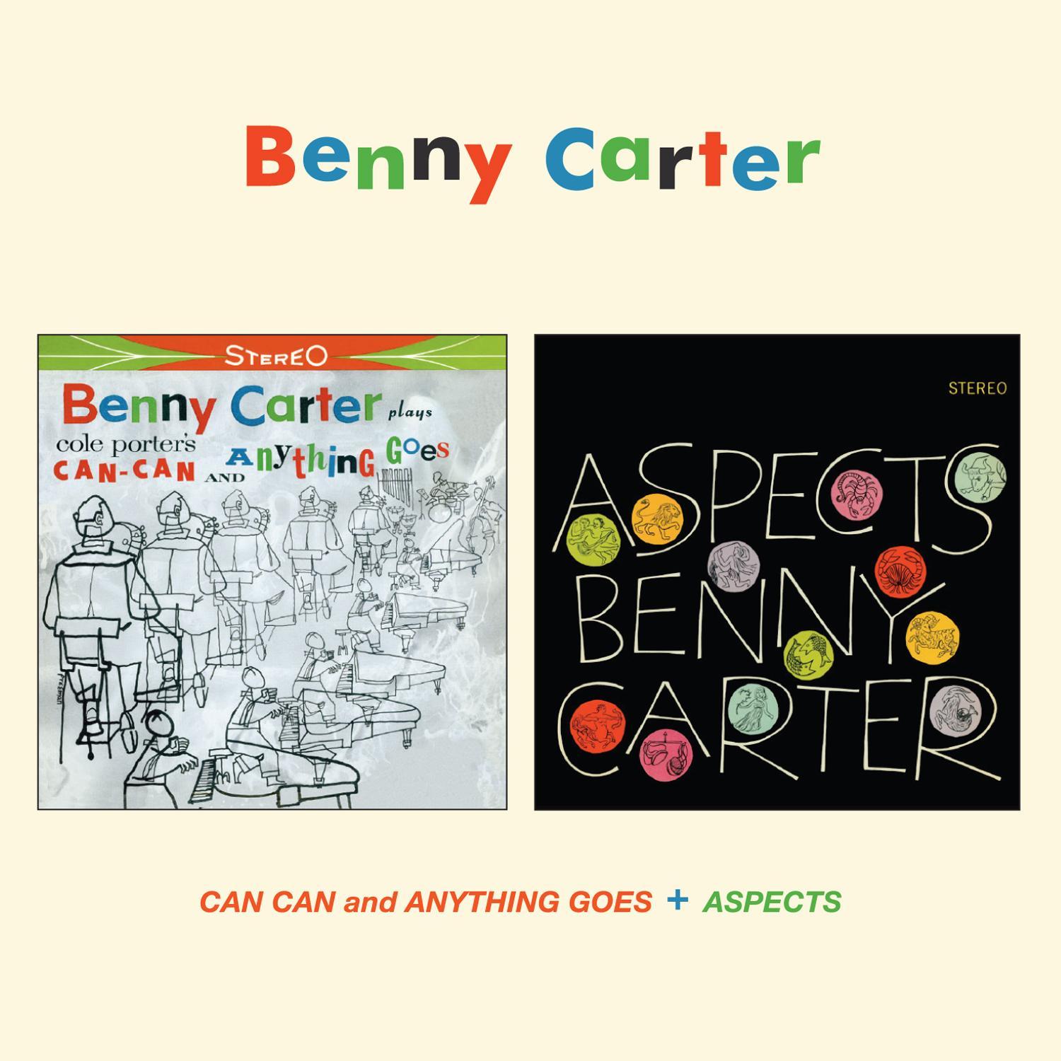 Benny Carter Plays Cole Porter's Can Can and Anything Goes + Aspects