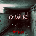 O W E (M€I Remix)