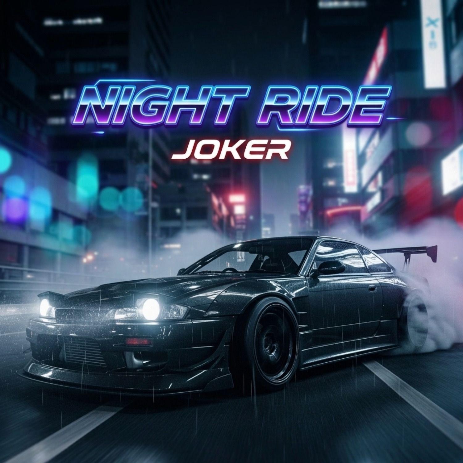 NIGHT RIDE