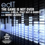The Game Is Not Over / More Lazers专辑