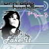 Turntable Shockerz - Fake It (DJ Zulan Remix)