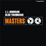 Blue Trombone专辑