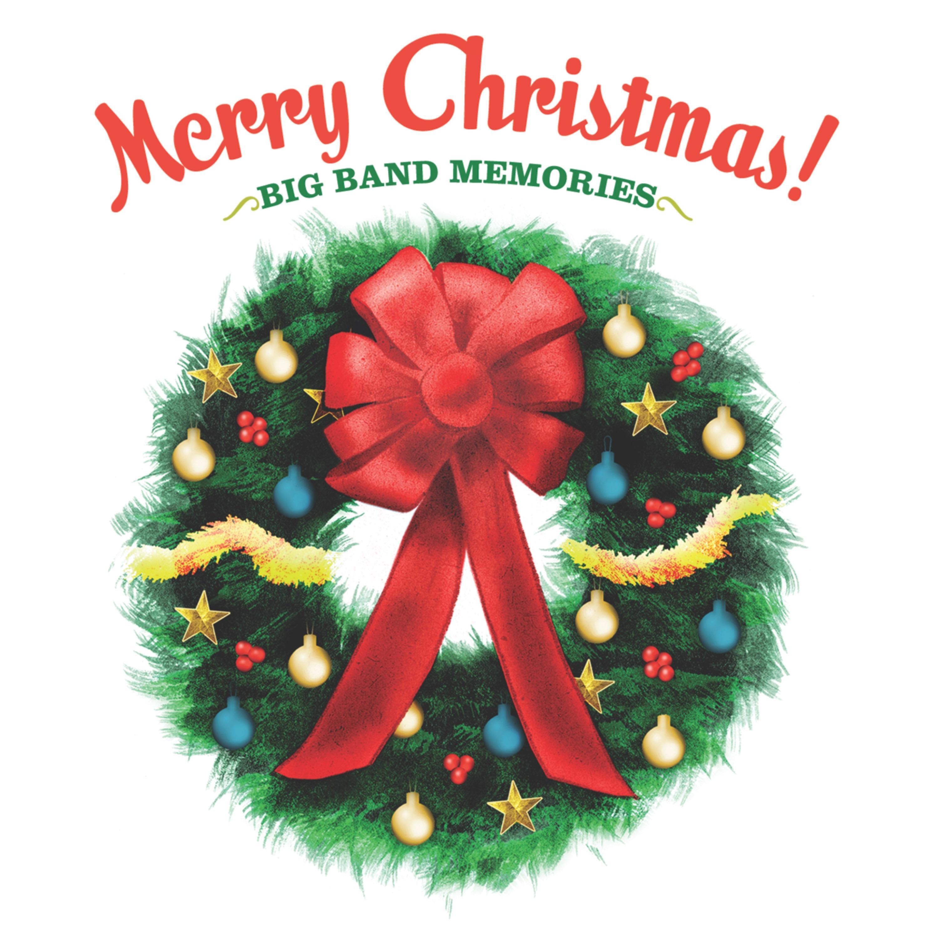 Merry Christmas Big Band Memories专辑