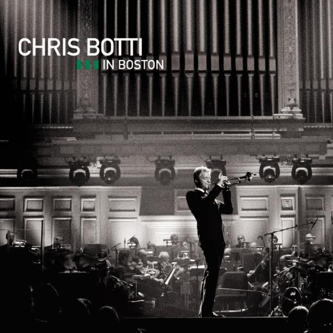 Chris Botti in Boston专辑