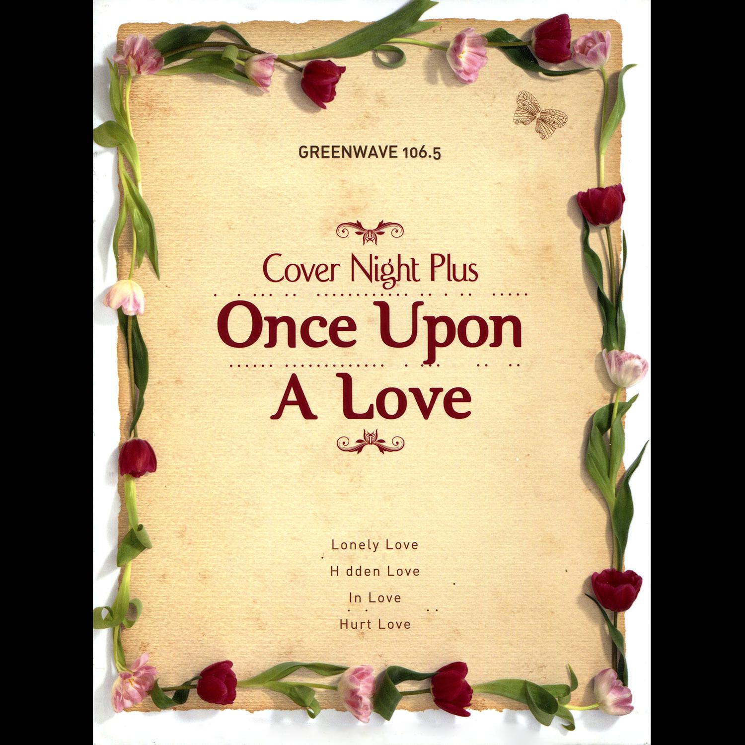 GREENWAVE Cover Night Plus Once Upon A Love专辑