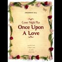 GREENWAVE Cover Night Plus Once Upon A Love专辑