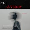 Tug - Anybody