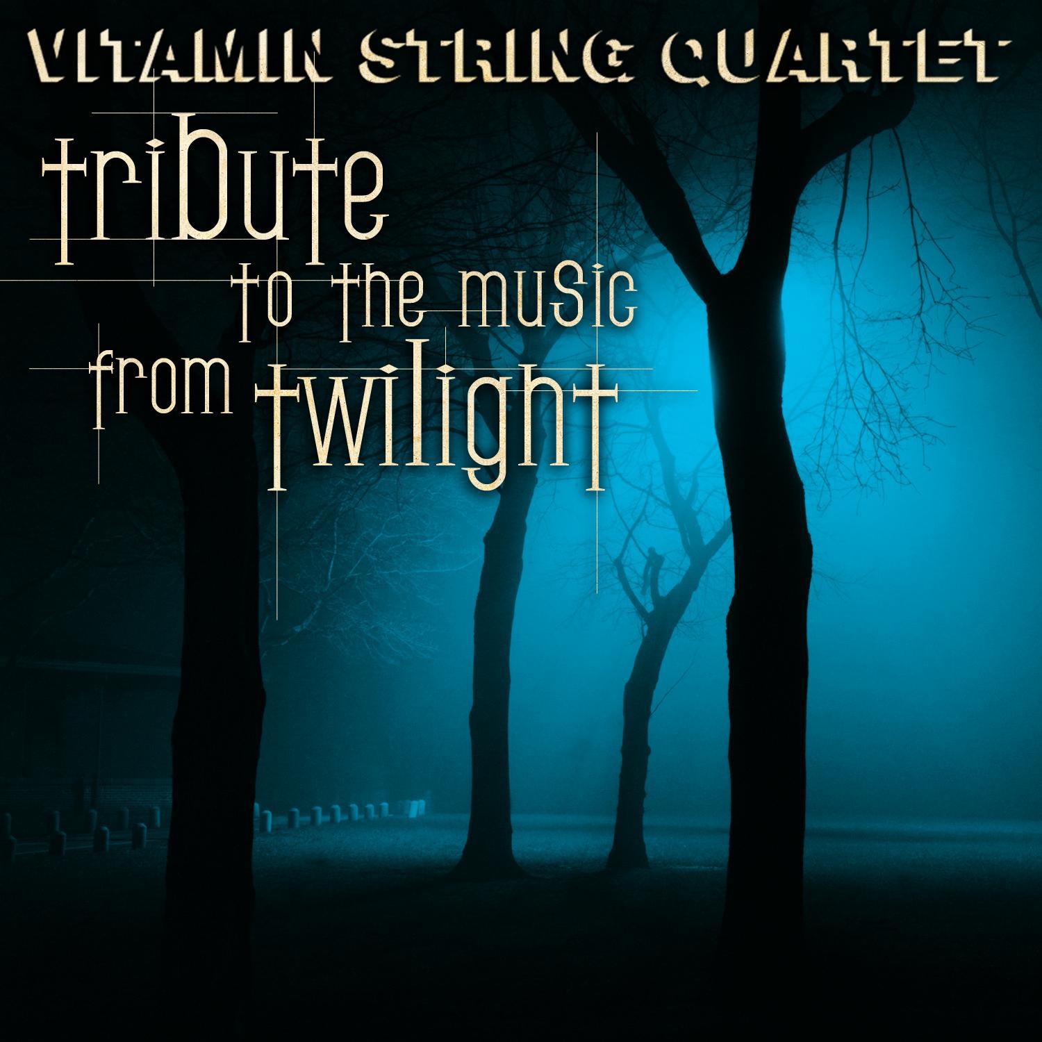 Vitamin String Quartet Performs Music From Twilight专辑